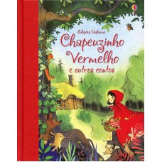 Chapeuzinho Vermelho e outros contos