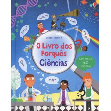 Ciências: O Livro Dos Porquês