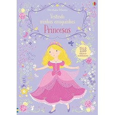 Princesas : Vestindo minhas amiguinhas Princesas : Vestindo minhas amiguinhas