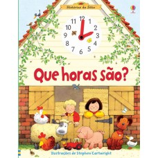 Que horas são? : Histórias do sítio Que horas são? : Histórias do sítio
