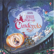 Cinderela : Contos de fada pop-up Cinderela : Contos de fada pop-up