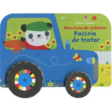 Passeio de trator : Meu livro de rodinhas Passeio de trator : Meu livro de rodinhas