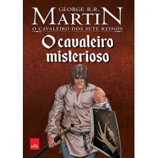 O cavaleiro misterioso O cavaleiro misterioso