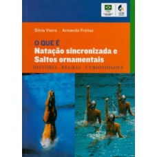 O que é natação sincronizada e saltos ornamentais O que é natação sincronizada e saltos ornamentais