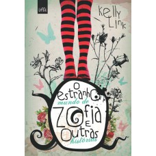 O estranho mundo de Zofia e outras histórias O estranho mundo de Zofia e outras histórias