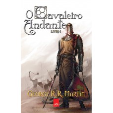 O cavaleiro andante O cavaleiro andante