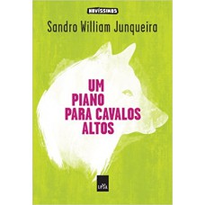 Um piano para cavalos altos Um piano para cavalos altos