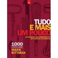 Tudo e mais um pouco - volume 1 Tudo e mais um pouco - volume 1