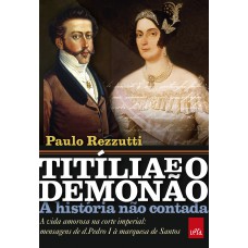Titília e o Demonão – A história não contada Titília e o Demonão – A história não contada