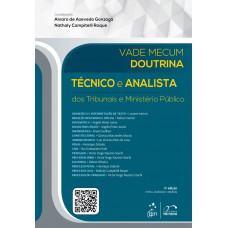 Vade Mecum Doutrina - Técnico e Analista dos Tribunais e Ministério Público Vade Mecum Doutrina - Técnico e Analista dos Tribunais e Ministério Público