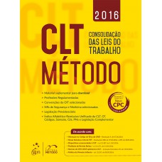 Clt Método - Consolidação Das Leis De Trabalho Clt Método - Consolidação Das Leis De Trabalho