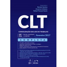 CLT - Consolidação das Leis do Trabalho CLT - Consolidação das Leis do Trabalho