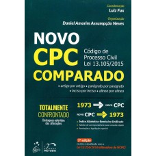 Novo CPC - Comparado - Código de Processo Civil Lei 13.105/2015 Novo CPC - Comparado - Código de Processo Civil Lei 13.105/2015