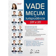 Vade Mecum de Jurisprudência STF e STJ Vade Mecum de Jurisprudência STF e STJ