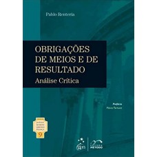 Coleção Rubens Limongi - Obrigações de Meios e Resultado Vol. 9 - 1ª Edição 2011