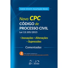 Novo CPC - Código de Processo Civil - Lei 13.105/2015 Novo CPC - Código de Processo Civil - Lei 13.105/2015