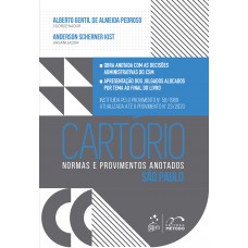 Cartório - Normas e Provimentos Anotados - São Paulo Cartório - Normas e Provimentos Anotados - São Paulo