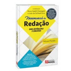 Minimanual de Redação: Enem, vestibulares e concursos