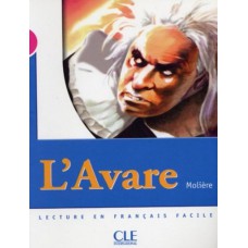 Avare, l´ (niveau 3)