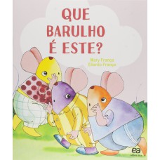 Que barulho é este? Que barulho é este?
