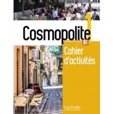 Cosmopolite 1 - cahier d´activites + cd audio (a1) Cosmopolite 1 - cahier d´activites + cd audio (a1)