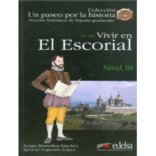 Vivir en el escorial - nivel 3 (b1) Vivir en el escorial - nivel 3 (b1)