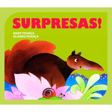 Surpresas! Surpresas!