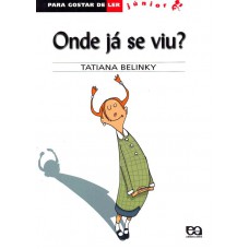 Onde já se viu?