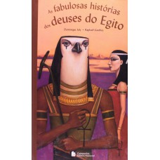 As fabulosas histórias dos deuses do Egito