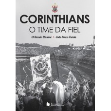 Corinthians - o time da fiel Corinthians - o time da fiel