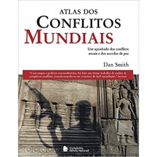 Atlas dos conflitos mundiais Atlas dos conflitos mundiais