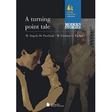 A turning point tale
