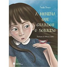A menina que guardou o sorriso