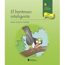 El benteveo inteligente