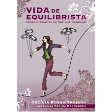 Vida de Equilibrista Vida de Equilibrista