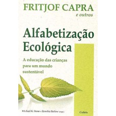 Alfabetização ecológica Alfabetização ecológica