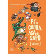 Pé de cobra, asa de sapo