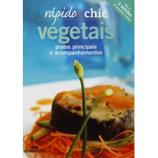 Vegetais – pratos principais e acompanhamentos Vegetais – pratos principais e acompanhamentos