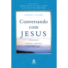 Conversando com Jesus Conversando com Jesus