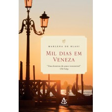 Mil dias em Veneza Mil dias em Veneza
