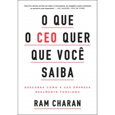 O que o CEO quer que você saiba O que o CEO quer que você saiba