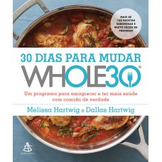 30 dias para mudar – Whole30