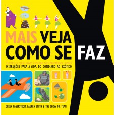 Mais veja como se faz Mais veja como se faz