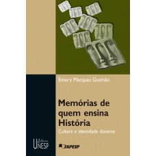 Memórias de quem ensina História Memórias de quem ensina História