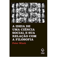 A ideia de uma ciência social e sua relação com a filosofia A ideia de uma ciência social e sua relação com a filosofia