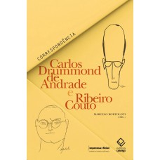 Carlos Drummond de Andrade e Ribeiro Couto