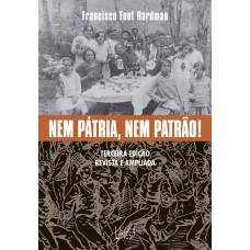 Nem pátria, nem patrão! - 3ª edição Nem pátria, nem patrão! - 3ª edição