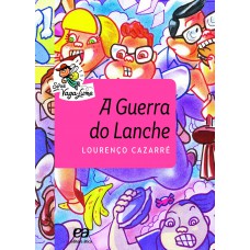 A guerra do lanche
