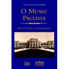 O museu Paulista O museu Paulista