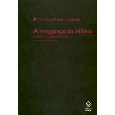 A vingança da Hileia